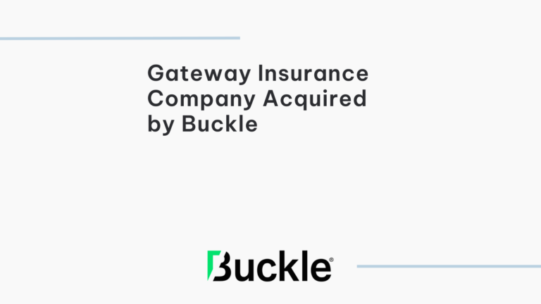 Gateway Insurance Company Acquired by Buckle