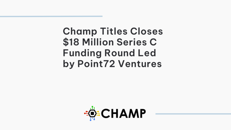 Champ Titles Closes $18 Million Series C Funding Round Led by Point72 Ventures